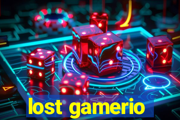 lost gamerio