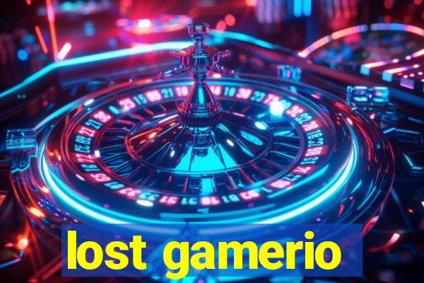 lost gamerio