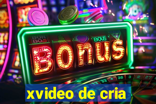 xvideo de cria