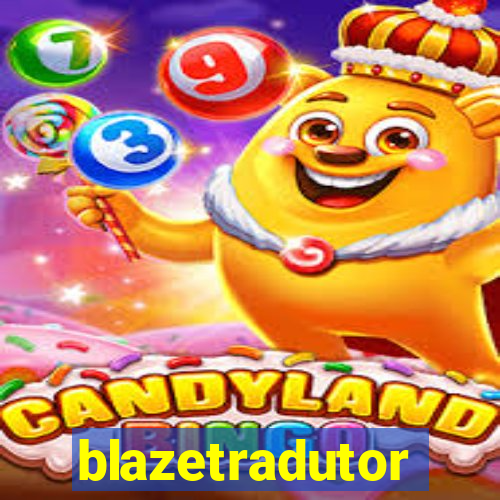 blazetradutor