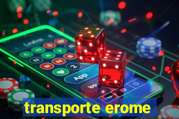 transporte erome