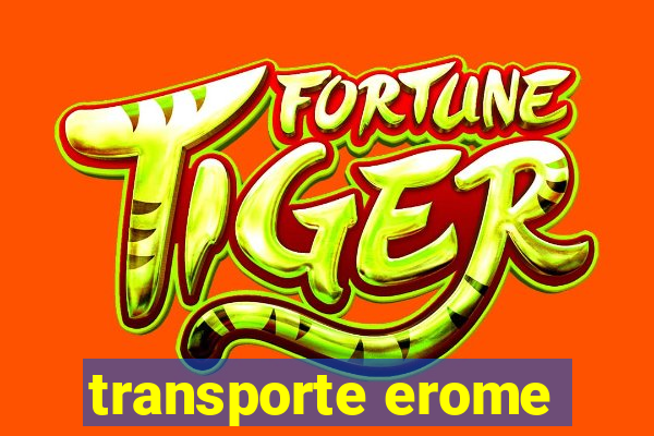 transporte erome