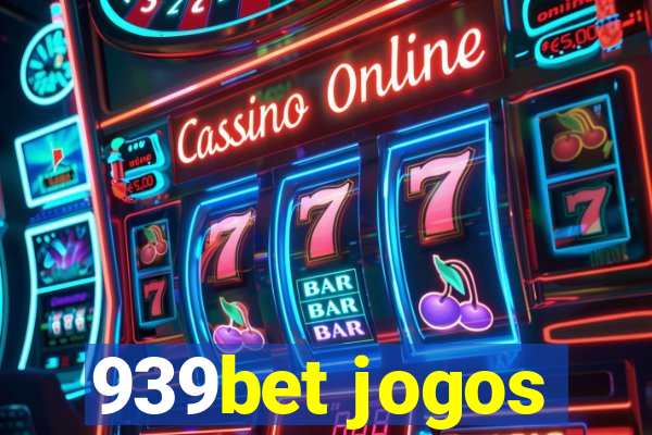 939bet jogos