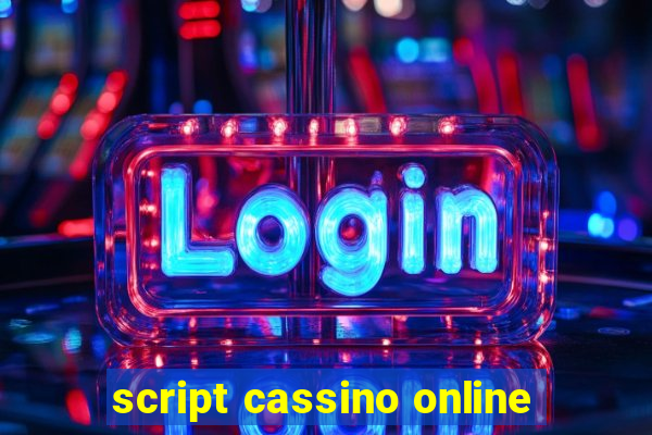 script cassino online