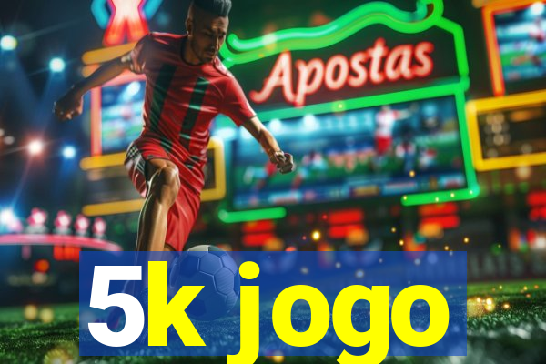 5k jogo