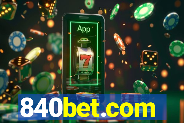 840bet.com