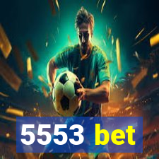 5553 bet