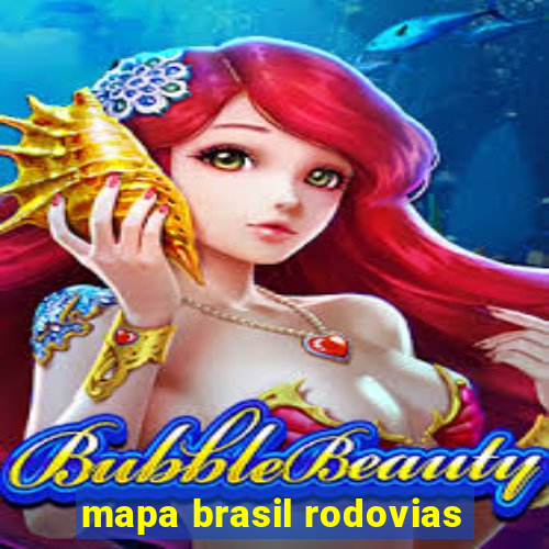 mapa brasil rodovias