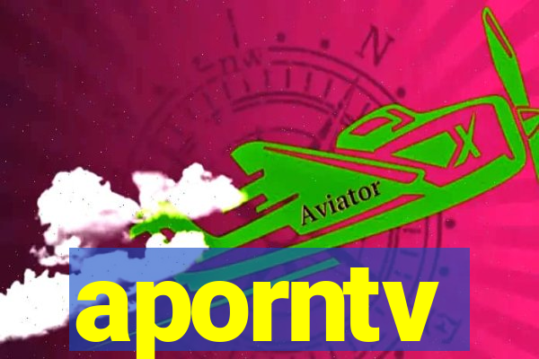 aporntv