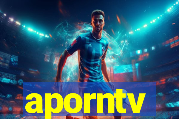 aporntv