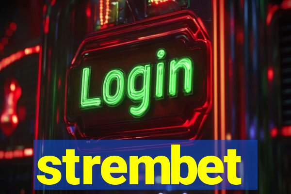 strembet