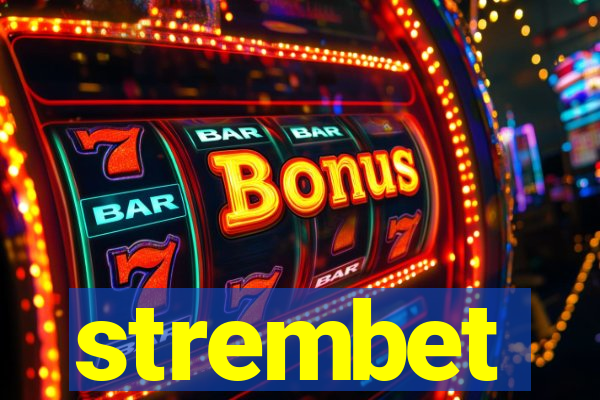 strembet