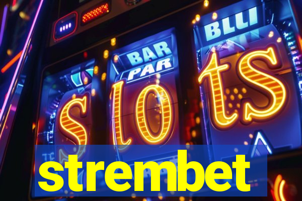 strembet