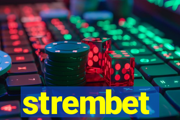 strembet