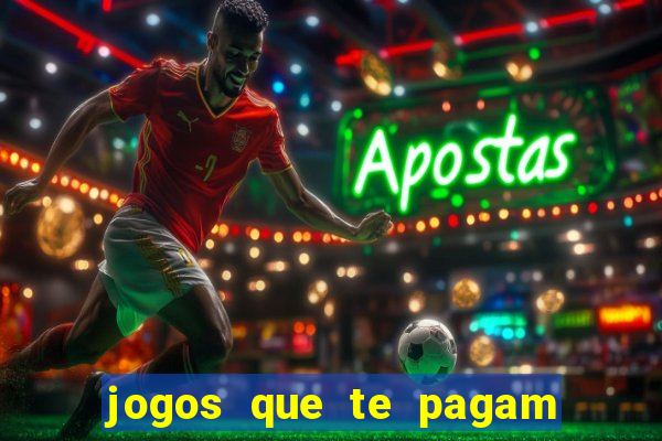 jogos que te pagam para jogar