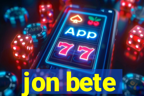 jon bete