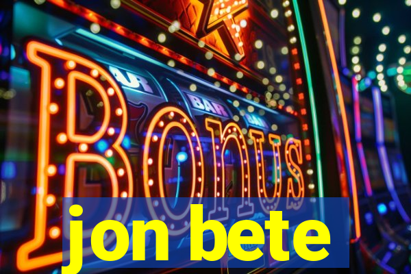 jon bete