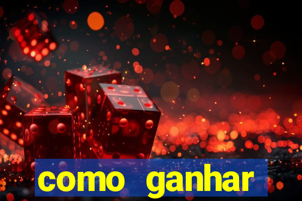 como ganhar dinheiro nos slots