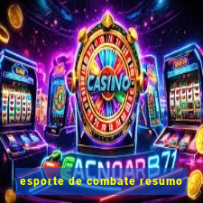 esporte de combate resumo