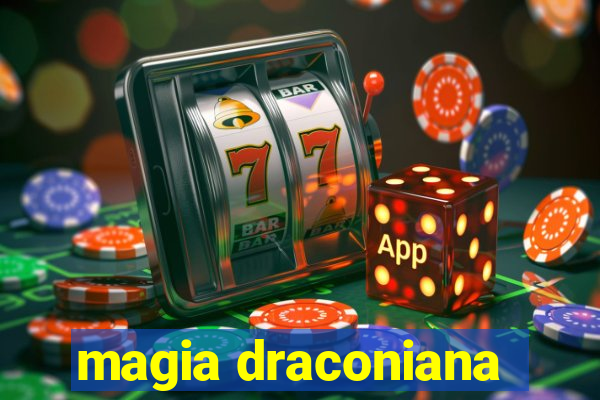 magia draconiana