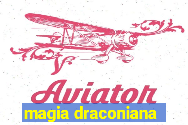 magia draconiana