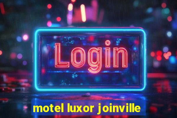 motel luxor joinville