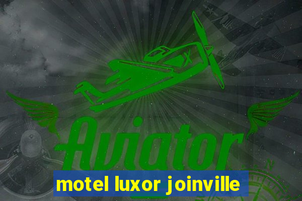 motel luxor joinville