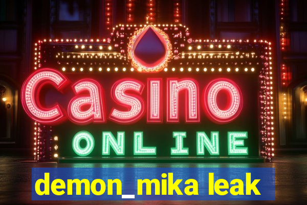 demon_mika leak