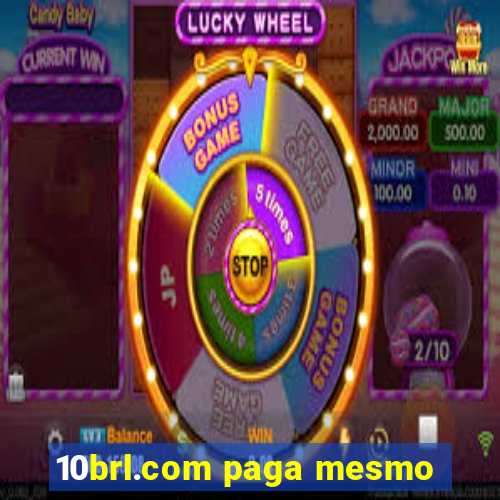 10brl.com paga mesmo