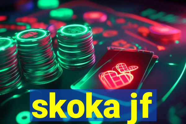 skoka jf