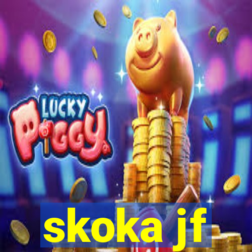 skoka jf