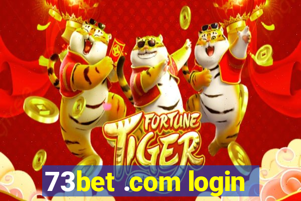 73bet .com login