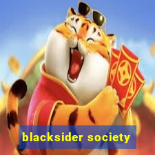 blacksider society