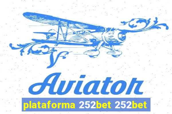 plataforma 252bet 252bet