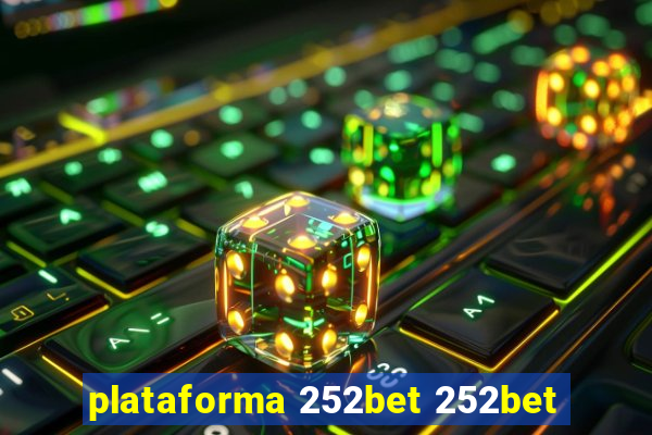 plataforma 252bet 252bet