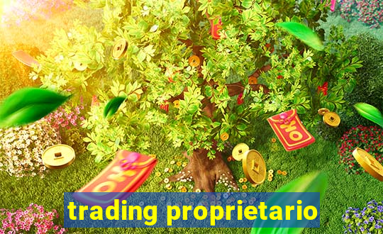 trading proprietario