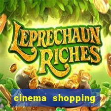 cinema shopping conquista sul