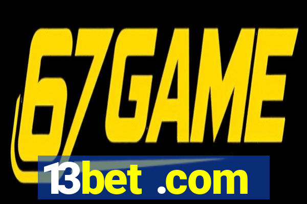 13bet .com