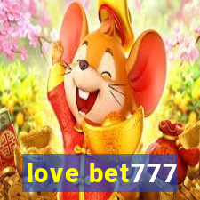 love bet777