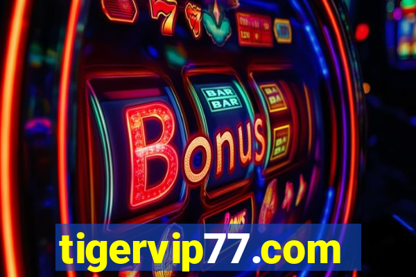 tigervip77.com