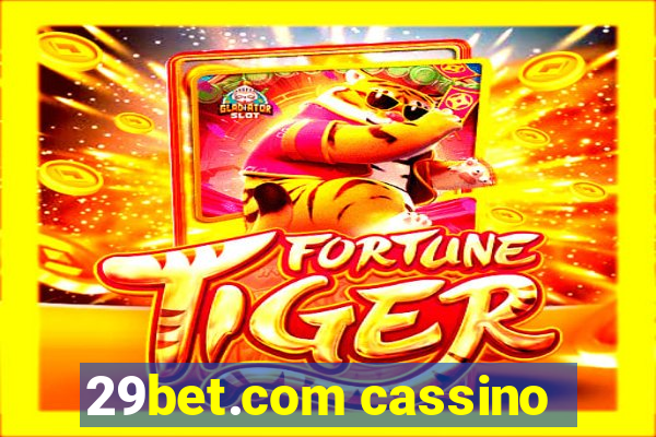 29bet.com cassino