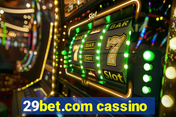 29bet.com cassino