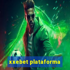 xxebet plataforma