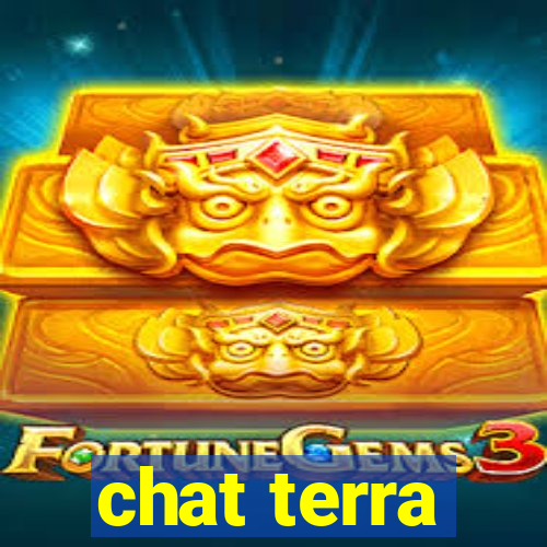 chat terra