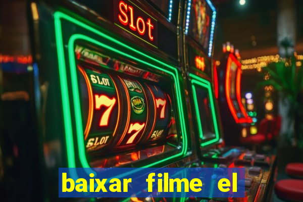 baixar filme el dorado (1966 dublado)