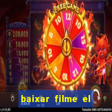 baixar filme el dorado (1966 dublado)