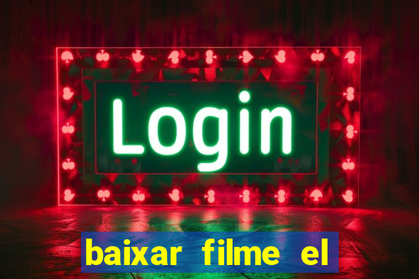 baixar filme el dorado (1966 dublado)