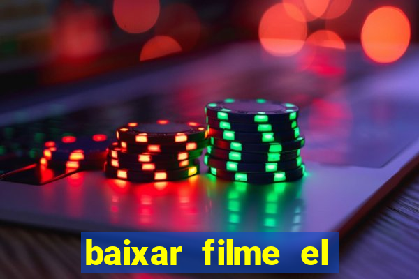 baixar filme el dorado (1966 dublado)