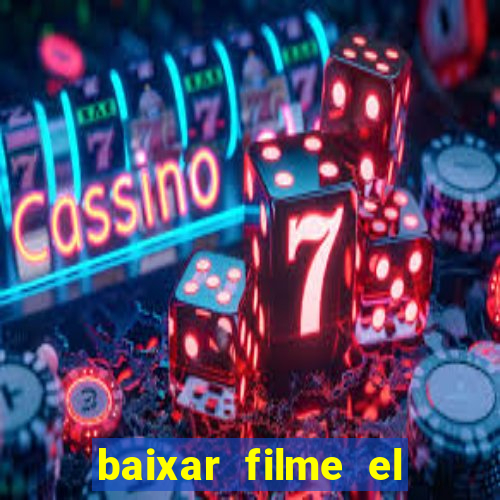 baixar filme el dorado (1966 dublado)