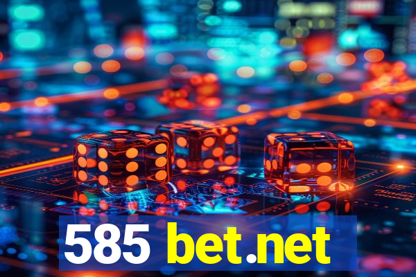 585 bet.net